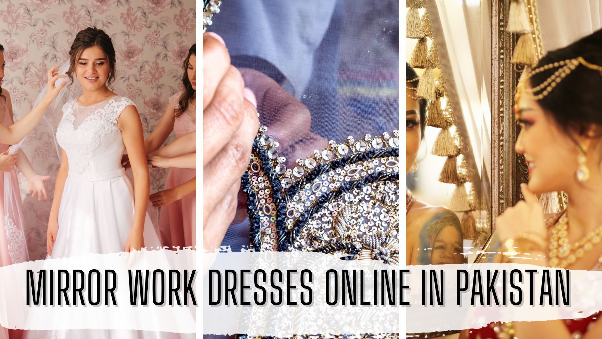 Mirror Work Dresses Online in Pakistan: Revolution in Elegance