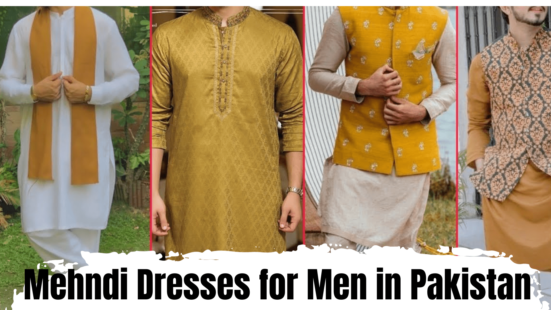 Mehndi Dresses for Men in Pakistan: Celebrating Tradition