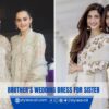 Brother's Wedding Dress for Sister