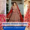 Wedding Dresses for Bride