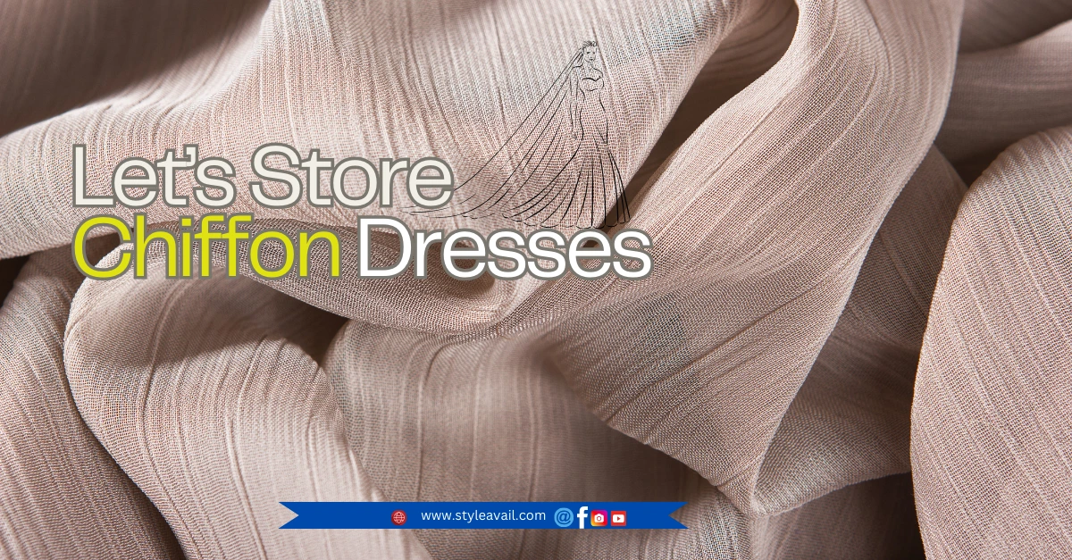 How to Store Chiffon Dresses? 